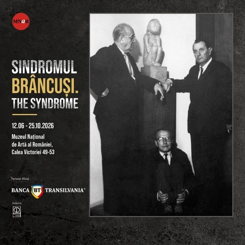 „Muzeul Muzeelor” şi „Brâncuşi. Sindromul”, două expoziţii-eveniment la Muzeul Naţional de Artă al României