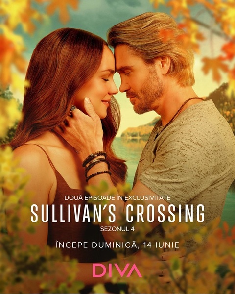 Sezonul 4 din „Sullivan's Crossing”, la DIVA din 14 iunie/ VIDEO