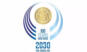 Cupa Mondială 2030 – prima cu un turneu final desfăşurat pe trei continente