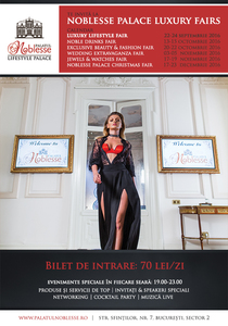 COMUNICAT DE PRESĂ: Trei zile de rafinament şi eleganţă la Palatul Noblesse - Luxury Lifestyle Fair