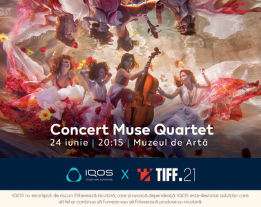 Seară de poveste la TIFF: concert cu muzică din filme celebre, susţinut de Muse Quartet şi prezentat de IQOS 