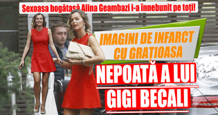 Sexoasa bogătaşă Alina Geambazi i-a înnebunit pe toţi! Imagini de infarct cu graţioasa nepoată a lui Gigi Becali