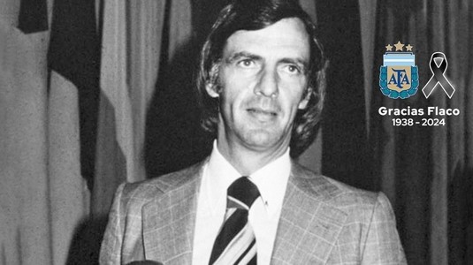 Doliu în fotbalul mondial! A murit César Luis Menotti, selecţionerul Argentinei de la Cupa Mondială din 1978