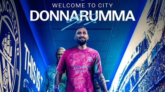 BREAKING | Manchester City a oficializat transferul lui Gianluigi Donnarumma. Portarul italian a semnat pe cinci sezoane cu ”Cetăţenii”