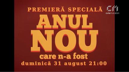 Premieră: Cinemaraton difuzează filmul Anul nou care n-a fost