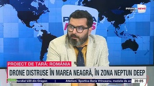 VIDEO. Radu Turcescu, despre dronele Gerbera distruse în zona Neptun Deep: „Sunt semnale foarte pozitive”