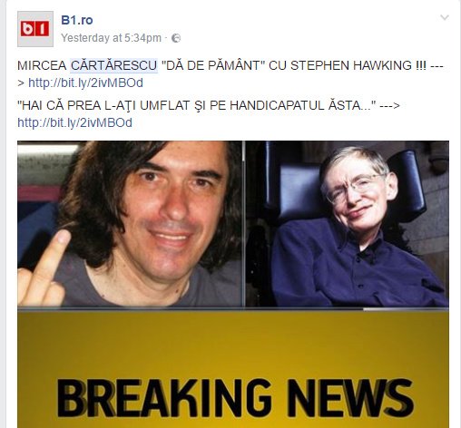 DERAPAJ. Invenţii. Cum s-a trezit Cărtărescu că-l jigneşte Stephen Hawking. Clikbait pe Facebook