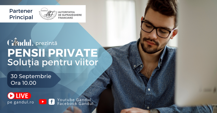COMUNICAT. Conferinţa ”Pensii Private – Soluţia pentru viitor” susţinută de ASF, în direct, din studioul GÂNDUL LIVE, 30 septembrie de la ora 10.00
