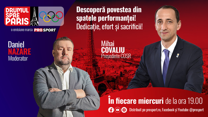 COMUNICAT. Începe o nouă emisiune ProSport: DRUMUL SPRE PARIS, în fiecare miercuri, ora 19.00! Cu Daniel Nazare