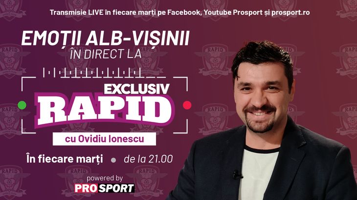 COMUNICAT. PROSPORT lansează EXCLUSIV RAPID, o nouă emisiune LIVE realizată de jurnalistul Ovidiu Ionescu