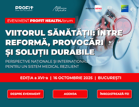MÂINE Ministrul Sănătății deschide Profit Health.forum - Ediția a XVI-a