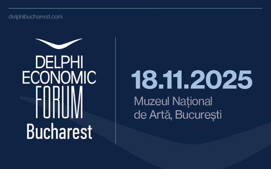 Delphi Economic Forum Bucharest: Bucureștiul pe harta celor mai importante forumuri economice din Europa