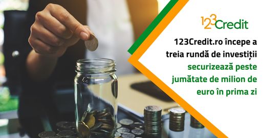 123Credit.ro începe a treia rundă de investiții - securizează peste jumătate de milion de euro în prima zi