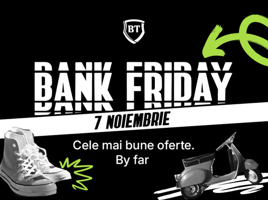 Banca Transilvania dă din nou startul la Bank Friday, cu cea mai amplă selecție de oferte de până acum