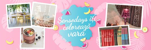SensoDays îți colorează vara!