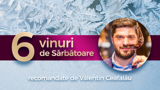 6 vinuri pentru sărbători de la Campionul Mondial la degustare Valentin Ceafalău