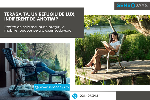 Terasa de lux indiferent de anotimp. Cele mai bune prețuri la mobilier outdoor premium ACUM la SensoDays