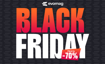 evomag lansează Black Friday 2025. Produsele vedetă FOTO