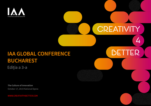 Conferința Globală IAA „Creativity4Better” revine la București cu o a treia ediție și anunță primii speakeri