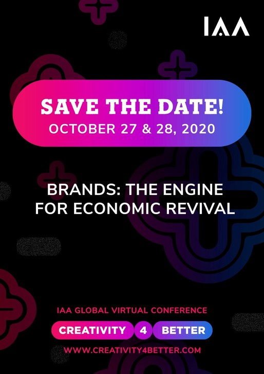 BRANDS: THE ENGINE FOR ECONOMIC REVIVAL Building Direct-to-Consumer Success in the “New Normal”. IAA GLOBAL CONFERENCE “CREATIVITY4BETTER” revine 100% VIRTUAL în 2020