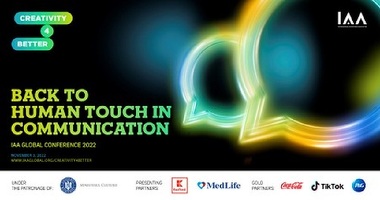 Conferința globală IAA „Creativity4Better” revine în 2022 cu tema: Back to Human Touch in Communication