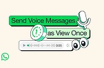 WhatsApp lansează mesajele vocale care se șterg singure