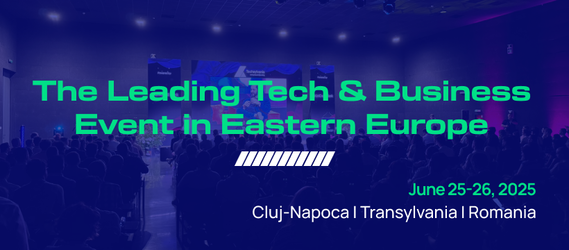 De neratat în vara lui 2025: Techsylvania – cel mai important eveniment de Business & Tech din estul Europei revine la Cluj în iunie