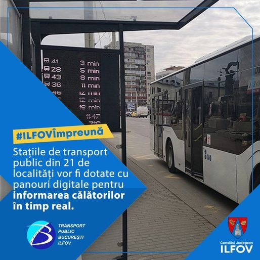 Peste 150 de stații de transport public din Ilfov vor fi dotate cu panouri digitale pentru informarea călătorilor