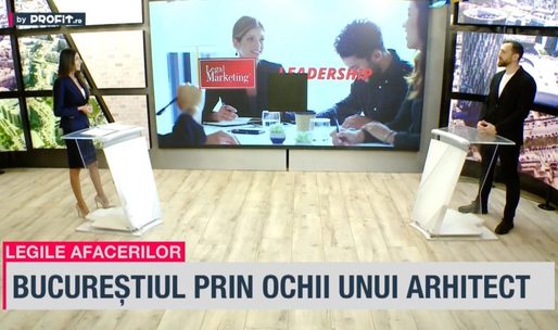 VIDEO Legile Afacerilor - Arhitectura Bucureștiului. Trebuie o strategie, pe specificul fiecărei zone. Profesioniștii din domeniu trebuie să aibă un cuvânt de spus în acest sens