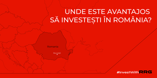 #InvestWithRRG: Unde este avantajos să investești în România?
