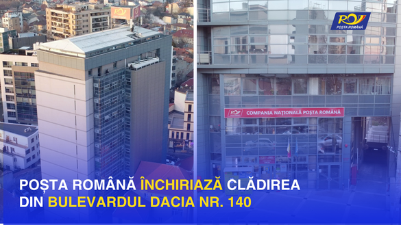 EXCLUSIV FOTO Poșta Română, pe ultima sută de metri la închirierea sediului central. Directorul general: Un manager conștiincios de la stat poate să închidă contractul de azi și să închirieze unul din sediile noastre