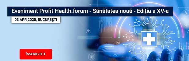 MÂINE Ministrul Sănătății și Ministrul Investițiilor și Proiectelor Europene, alături de alți oficiali și jucători relevanți la Profit Health.forum - Ediția a XV-a