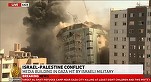 VIDEO Imobilul care găzduia postul Al-Jazeera și birourile agenției americane de informații AP din Gaza, pulverizat de un atac