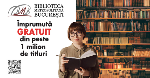 Biblioteca Metropolitană București - locul unde cunoașterea rămâne un adăpost