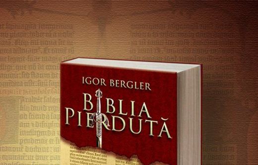 Drepturile de editare a volumului "Biblia pierdută", de Igor Bergler, achiziționate de gigantul Penguin Random House