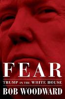 Cartea „Fear: Trump in the White House” a lui Bob Woodward, vândută într-o săptămână în peste 1,1 milioane de exemplare