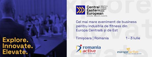 RomaniaActive și EuropeActive aduc la Timișoara CEE Health & Fitness Summit - cel mai important eveniment regional dedicat industriei de fitness și wellness revine pe 3 iulie