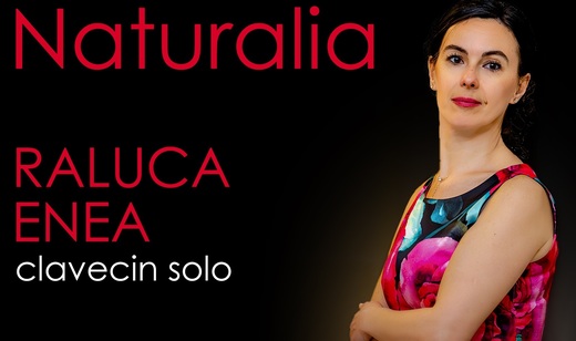 NATURALIA - Un solo de clavecin pentru un început de Septembrie baroc
