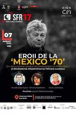 „Eroii de la Mexico 70”, proiecție specială IN MEMORIAM MIRCEA LUCESCU, la Serile Filmului Românesc