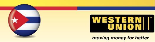 Western Union lansează serviciile de transfer de bani în Cuba, la scurt timp după sosirea lui Obama
