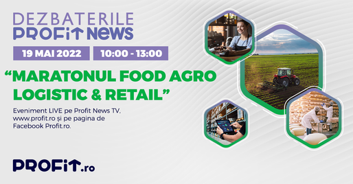 Dezbaterile Profit News TV - Maratonul Food Agro Logistic & Retail