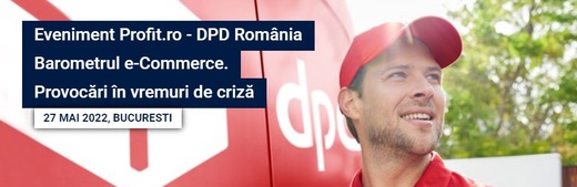 ASTĂZI Conferința Profit.ro - DPD România Barometrul e-Commerce. Provocări în vremuri de criză
