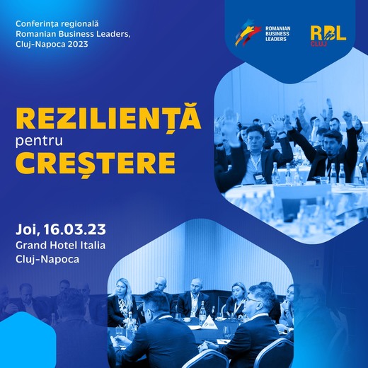 Reziliența pentru creștere în afaceri – dezbătută la Conferința regională RBL Cluj