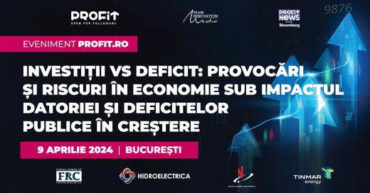 ASTĂZI EVENIMENT Profit.ro: Situația actualelor deficite în creștere și soluțiile cu care starea finanțelor publice poate fi stabilizată fără a tăia din nou de la investiții. Ministrul Finanțelor, lideri din administrație și mediul de afaceri
