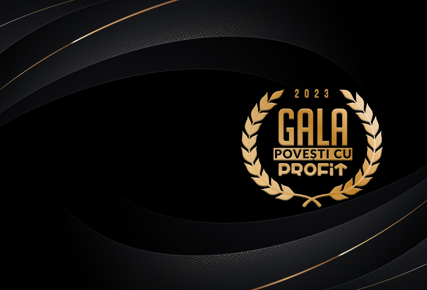 GALA Povești cu Profit...made in Romania 
