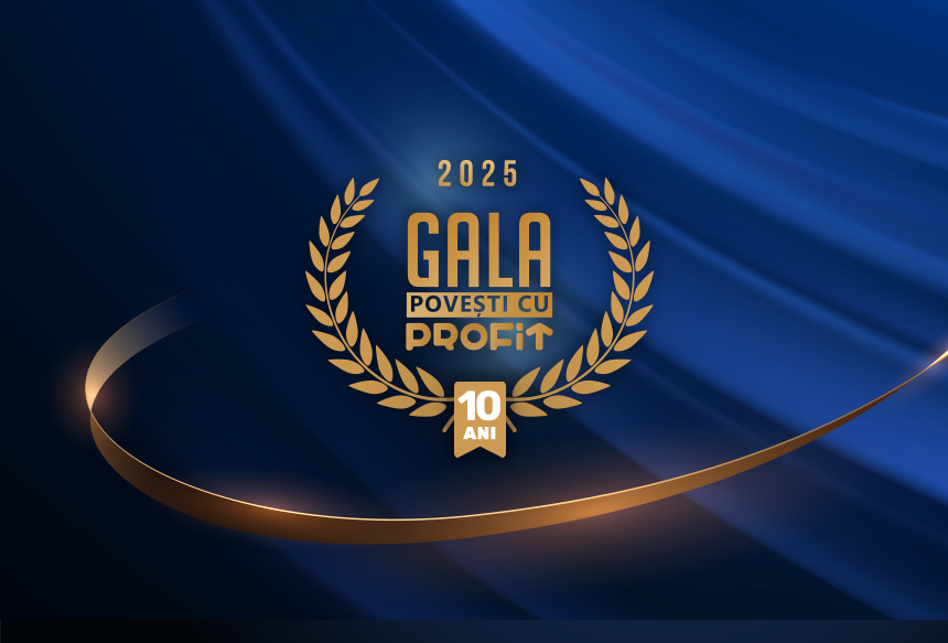 Gala aniversară - 10 ANI de "Povești cu profit... made in Romania" 2025
