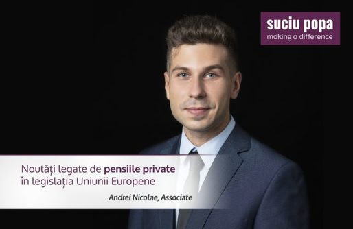 GUEST WRITER | Suciu Popa | Andrei Nicolae, Associate: Pensiile ocupaționale. O alternativă la pensiile private?