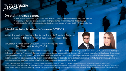 Țuca Zbârcea & Asociații | „Dreptul în vremea coronei”: Ep. 6: Prețurile de transfer în vremea COVID-19
