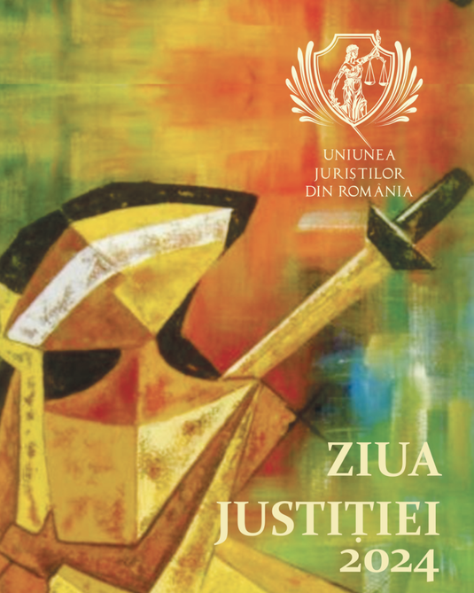Uniunea Juriștilor din România, dezbatare-eveniment despre „Rolul Statului de Drept”