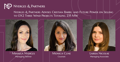 Nyerges & Partners i-a asitat pe Cristian Barbu și Future Power în vânzarea către OX2 a trei proiecte eoliene de 235 MW